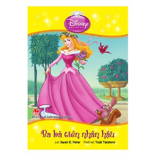 Tủ Sách Công Chúa Disney - Ba Bà Tiên Nhân Hậu
