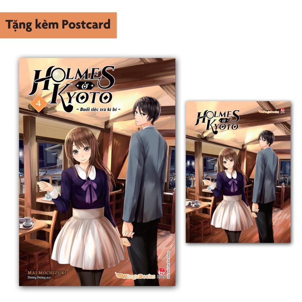 Sách Holmes ở Kyoto - Tập 4 - Tặng kèm Postcard - Wings Books - Light Novel - NXB Kim Đồng