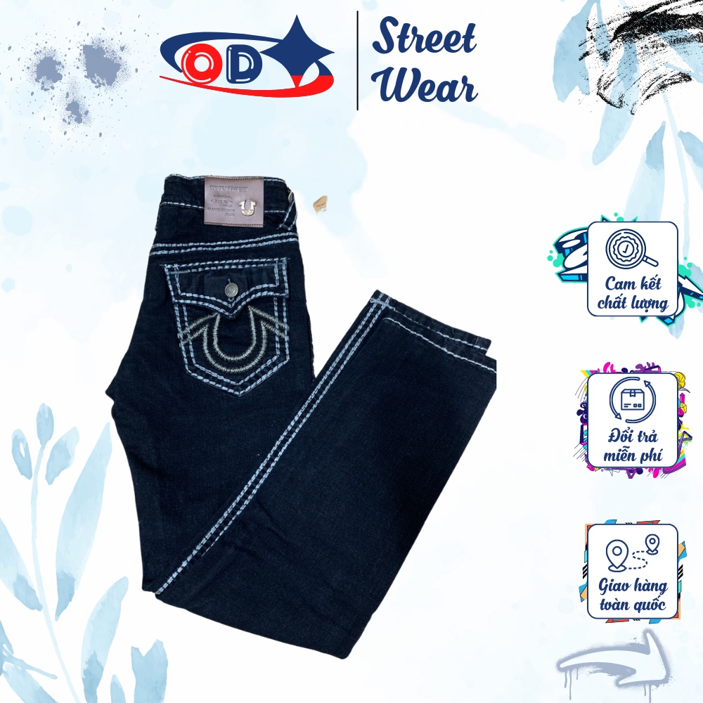 Quần jean Ông Địa J07 ⚡ CHUẨN CHÍNH HÃNG ⚡ Quần jean nam True Religion form chuẩn lên dáng đẹp, chất liệu cotton cao cấp