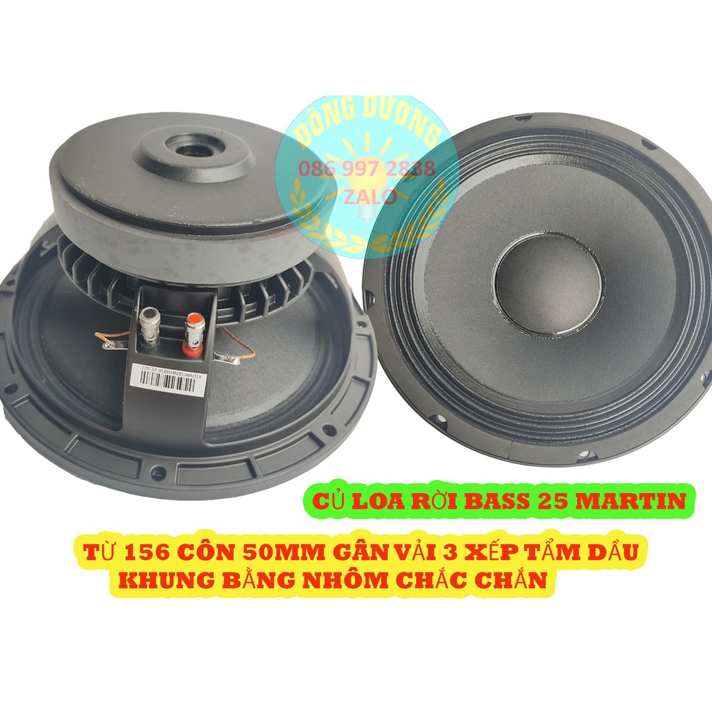 LOA BASS RỜI - 1 CỦ BASS 25 MARTIN NHÔM TỪ 156 - CỦ LOA KARAOKE - CỦ LOA RỜI