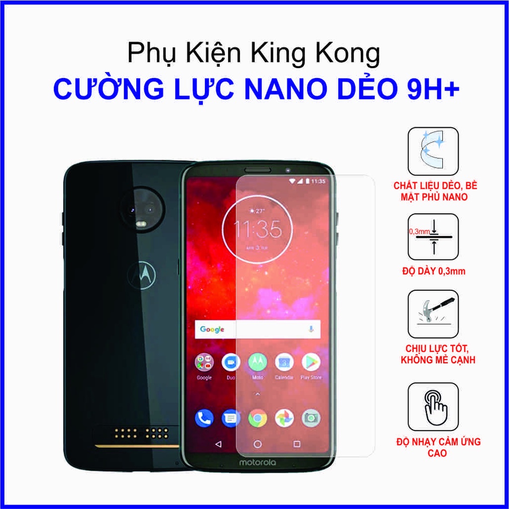 Dán cường lực Motorola Moto Z3 ,  cường lực nano dẻo 9H+