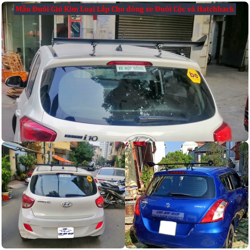 Đuôi gió lắp chung hàng loại 1  không bắt vít cho dòng xe hatback, i10 cộc, spark, Morning,mazda2, mazda3