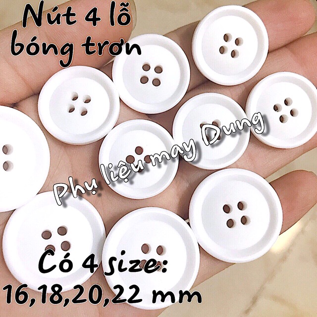 Nút 4 lỗ trắng tinh size 16,18,20,24mm
