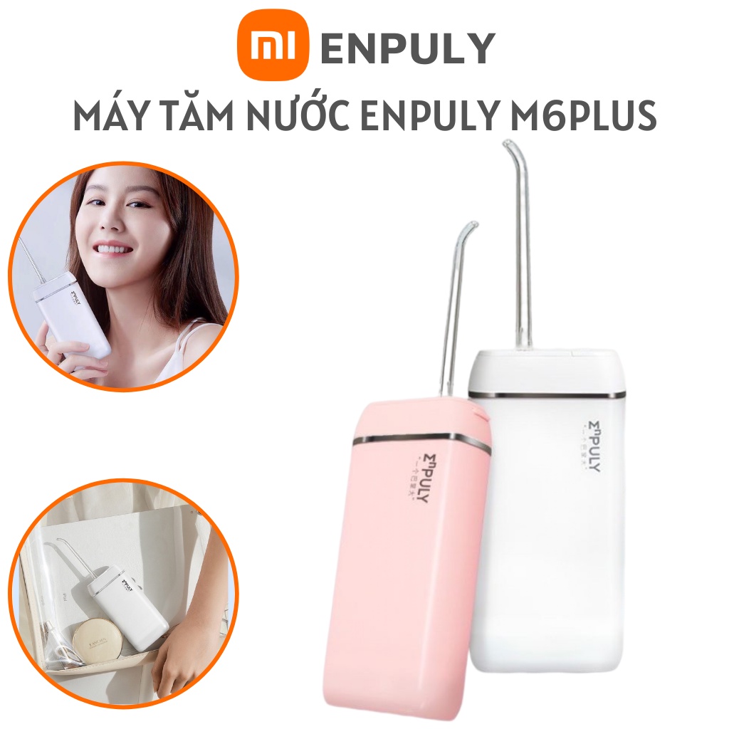 Máy tăm nước XIAOMI ENPULY công suất mạnh mẽ, tần số cao kháng nước IPX8 thuận tiện đi du lịch – ENPULY MINI M6 PLUS