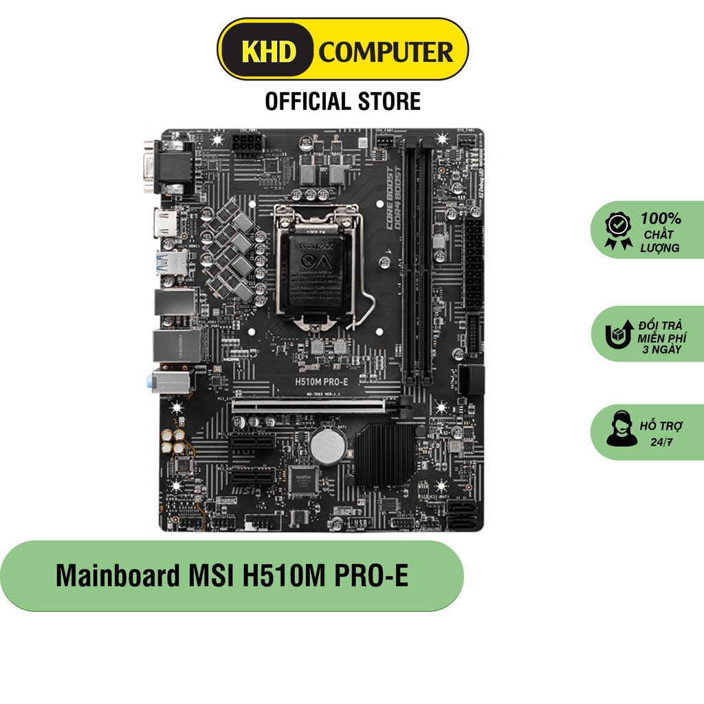 Main bo mạch chủ Mainboard MSI H510M PRO E - main máy tính chính hãng KHD COMPUTER