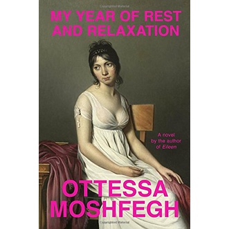 My Year of Rest and Relaxation - Fic - Bìa mềm