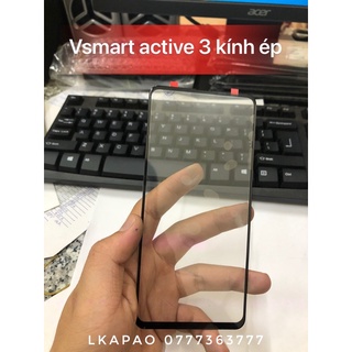 Kính ép Vsmart active 3
