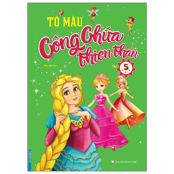 Sách Tô Màu Công Chúa Thiên Thần - Tập 5 (Tái Bản 2021)
