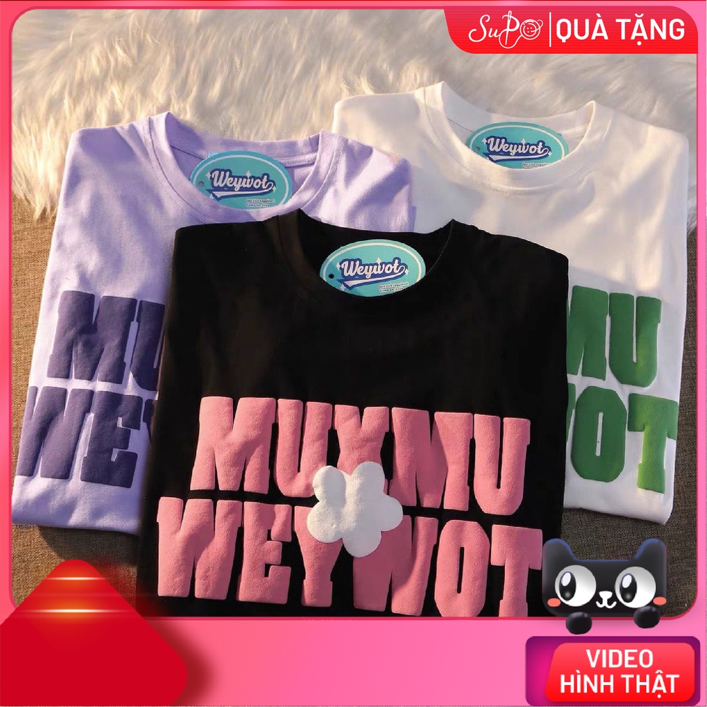 Áo thun tay lỡ, in nổi chữ Muxmu, form rộng, Nam nữ đều mặc được (Supo Shop)