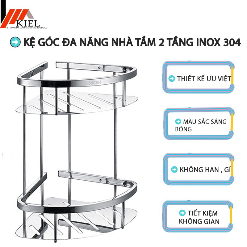 Kệ góc đa năng nhà tắm 2 tầng inox  304 cao cấp không gỉ phù hợp đặt ở nhiều loại không gian khác nhau .