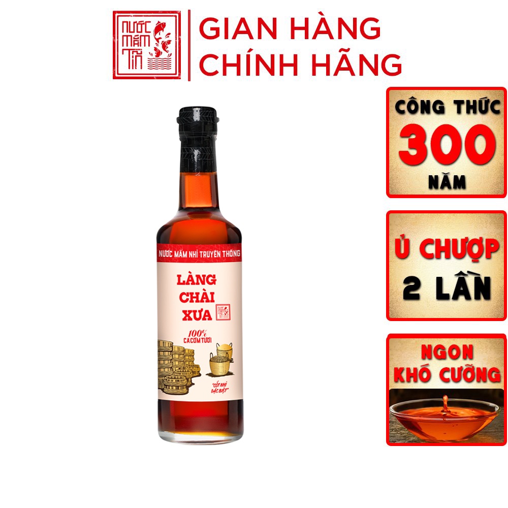 [ Nước Mắm Nhỉ 30 độ đạm - Chính Hãng ] Làng Chài Xưa truyền thống nhãn đỏ chai thủy tinh 500ml cốt nhỉ đặc biệt