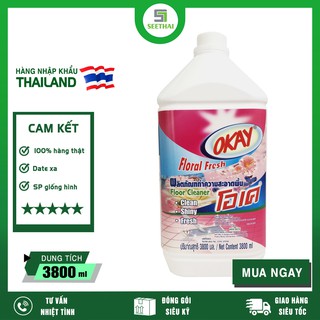 Nước lau sàn thái lan okay floral fresh - can 3800ml vệ sinh nhà cửa