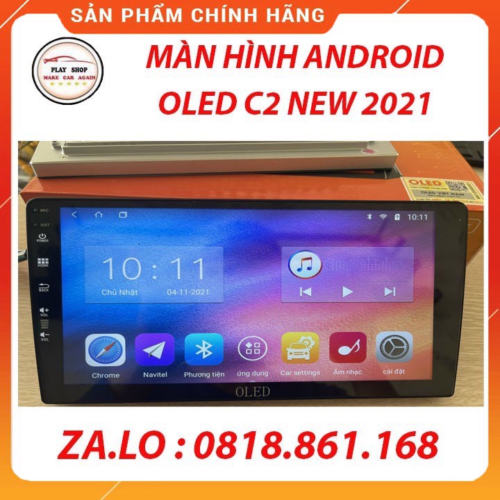 Màn Hình DVD Android Ô Tô OLED C2 NEW Chính Hãng