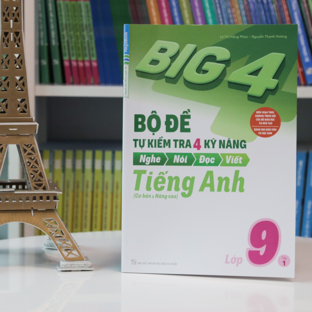 Sách - Big 4 Bộ Đề Tự Kiểm Tra 4 Kỹ Năng Nghe Nói Đọc Viết Cơ Bản và Nâng CaoTiếng Anh Lớp 9 Tập 1 MEGATHCS9585