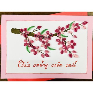 Thiệp chúc mừng năm mới quiling handmade