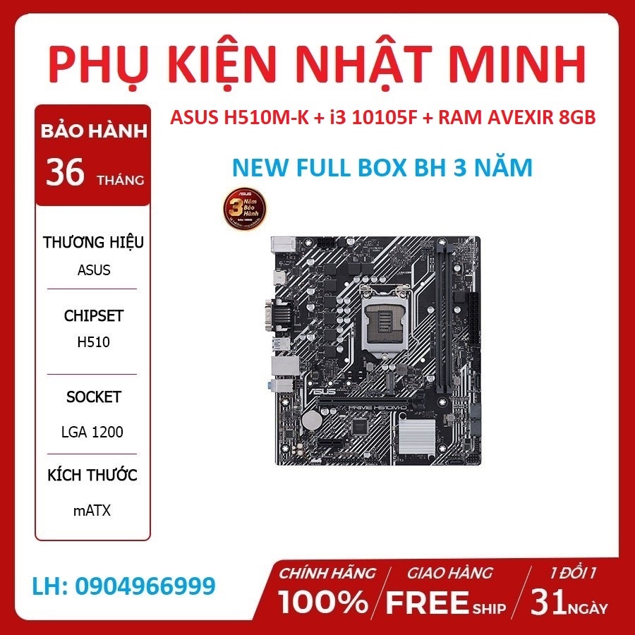 Combo Main + Chip + Ram(Asus H510M-K + i3 10105F + Gskill 8gb 2800 Hàng mới full hộp chính hãng BH 36 tháng