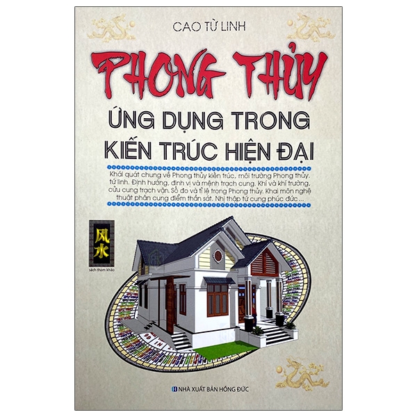 Sách Phong Thủy Ứng Dụng Trong Kiến Trúc Hiện Đại (Tái Bản 2020)