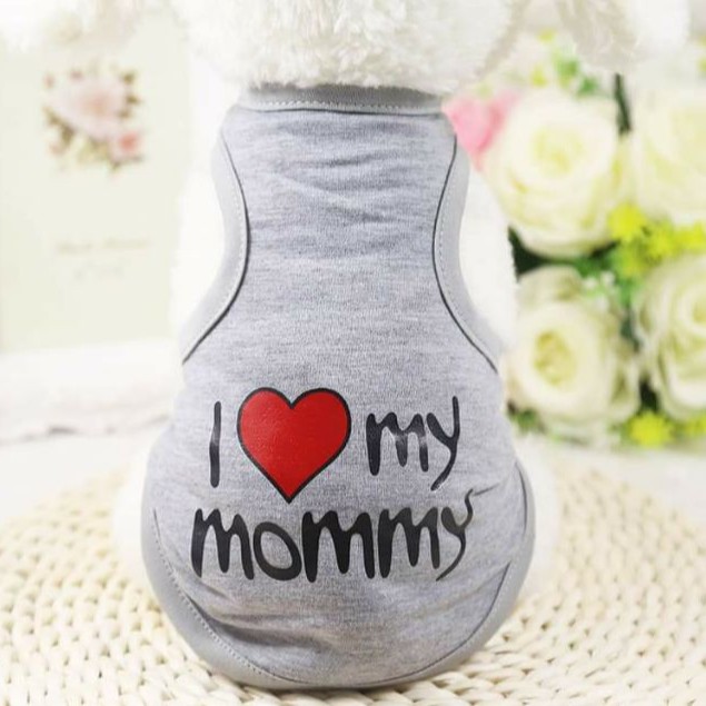 Áo ba lỗ I love mommy chó mèo
