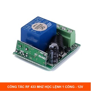 Module RF 433MHz Học Lệnh 1 Kênh - 12V