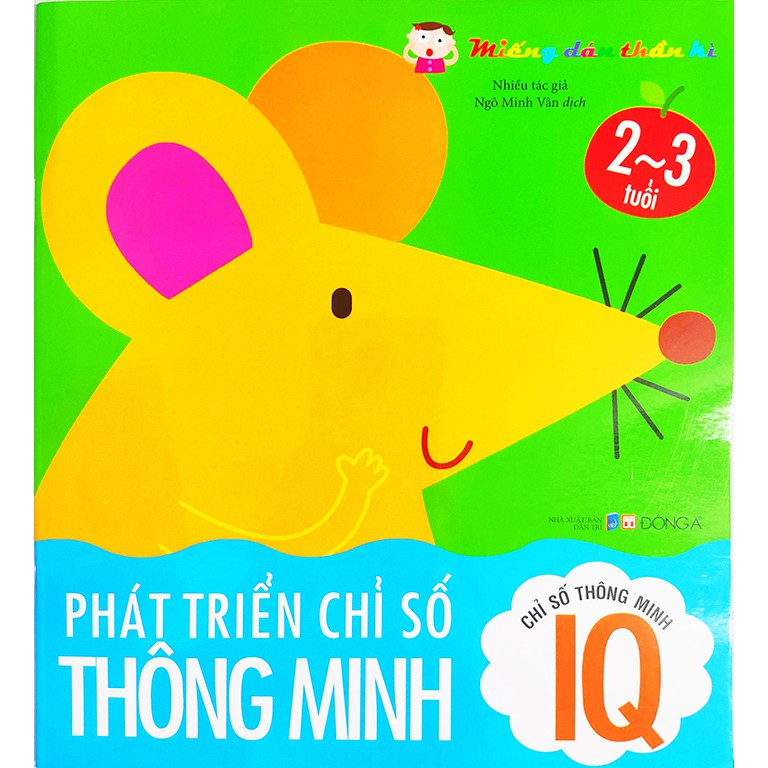 Sách cho bé - Miếng dán thần kì - Phát Triển Chỉ Số Thông Minh IQ 2-3 tuổi