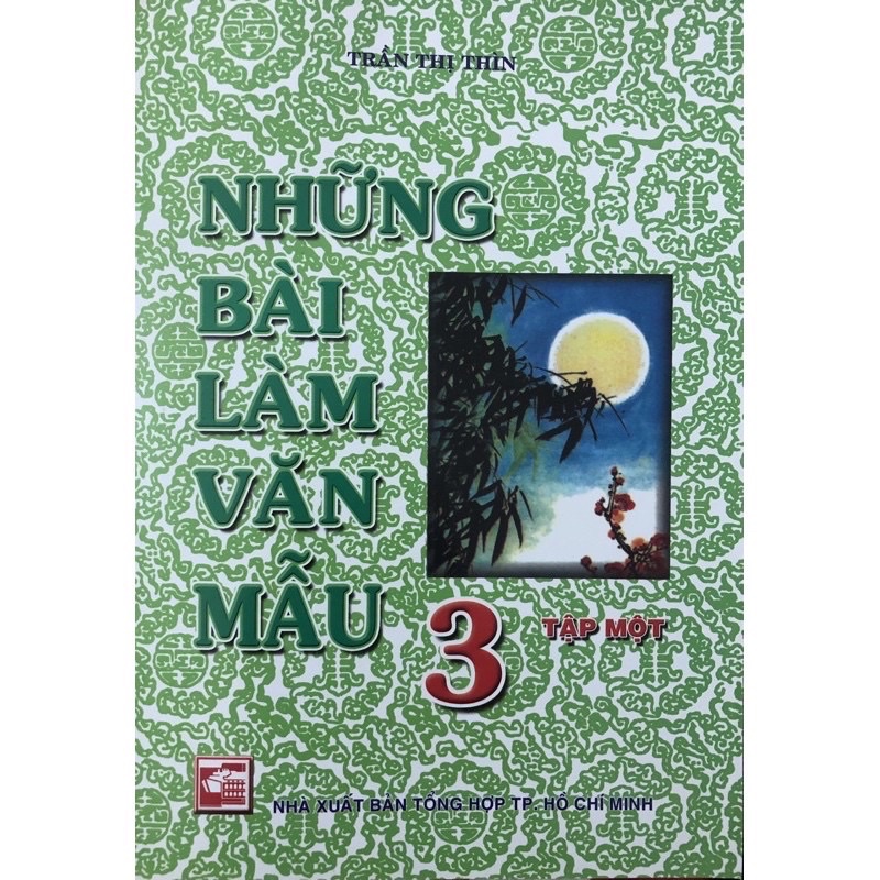 Sách.__.Những Bài Làm Văn Mẫu Lớp 3 ( Tập 1 )