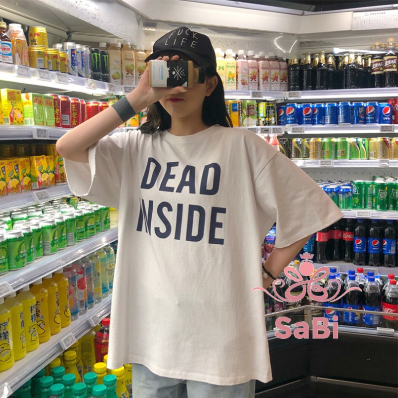 [Mã WARN10 giảm 10k đơn 99k] Áo thun tay lỡ form rộng unisex 100% COTTON - Áo phông nữ DEAD INSIDE SABI SHOP | BigBuy360 - bigbuy360.vn