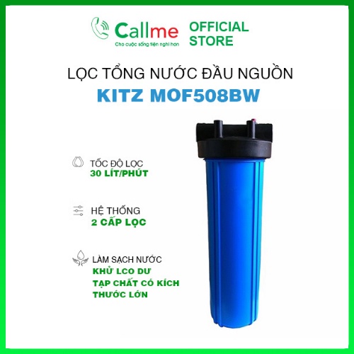 Lọc tổng 20 inch Kitz MOF508BW công suất lớn- Lọc tổng cho gia đình và thương mại gồm 2 cấp lọc, tiền lọc RO dân dụng