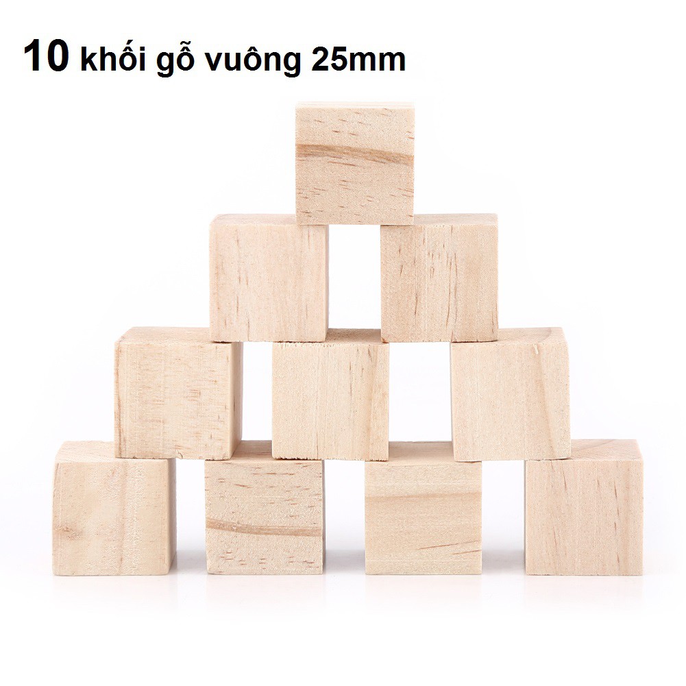 Bộ 10 khối gỗ vuông, viên gỗ lập phương 25x25x25mm làm đồ chơi xếp hình, trang trí, thủ công (VA105x10)- Luân Air Models