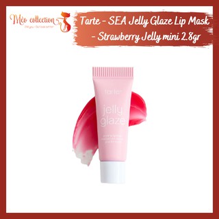 Mặt nạ môi Tarte - SEA Jelly Glaze Anytime Lip Mask mùi Strawberry Jelly mini 2.8gr