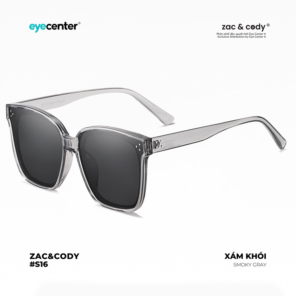 Kính mát nam nữ phân cực chính hãng ZAC &amp; CODY S16S nhựa dẻo chống gãy nhập khẩu by Eye Center Vietnam