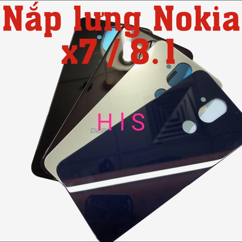 Nắp lưng Nokia 8.1 X7 Chất lượng cao
