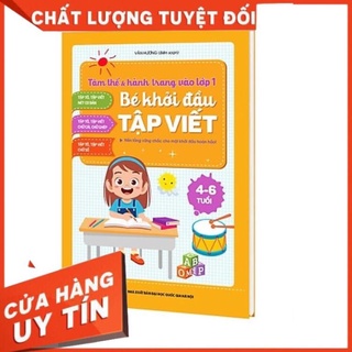 Vở bé khởi đầu tập viết hành trang cho bé tự tin vào lớp 1 abc