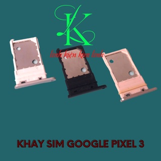 Khay sim google pixel 3 ( khay sim dành cho google pixel 3 )