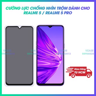 Kính Cường lực chống nhìn trộm của Realme 5 / Realme 5 Pro
