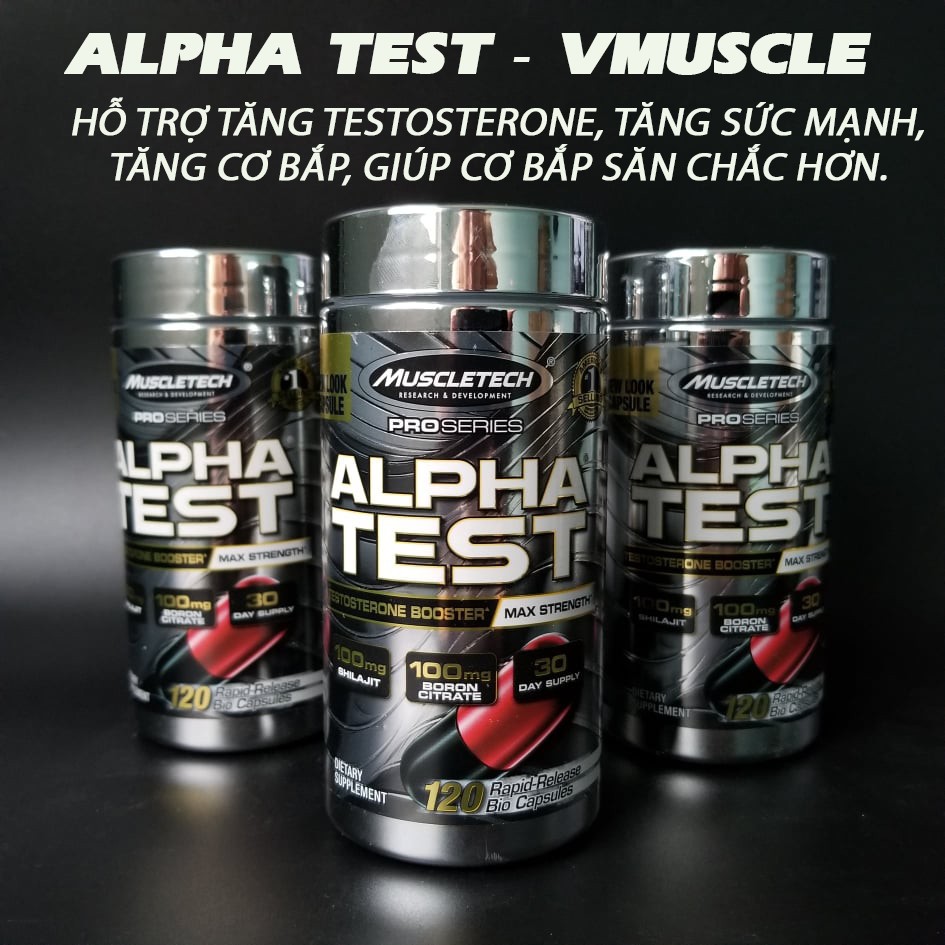 Alpha Test giúp phát triển cơ bắp, testosterone và sức mạnh an toàn (120 Viên)