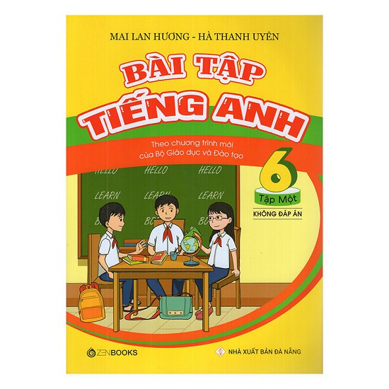 Sách - Bài Tập Tiếng Anh Lớp 6 Tập1 (Không Đáp Án) - 2805982041403