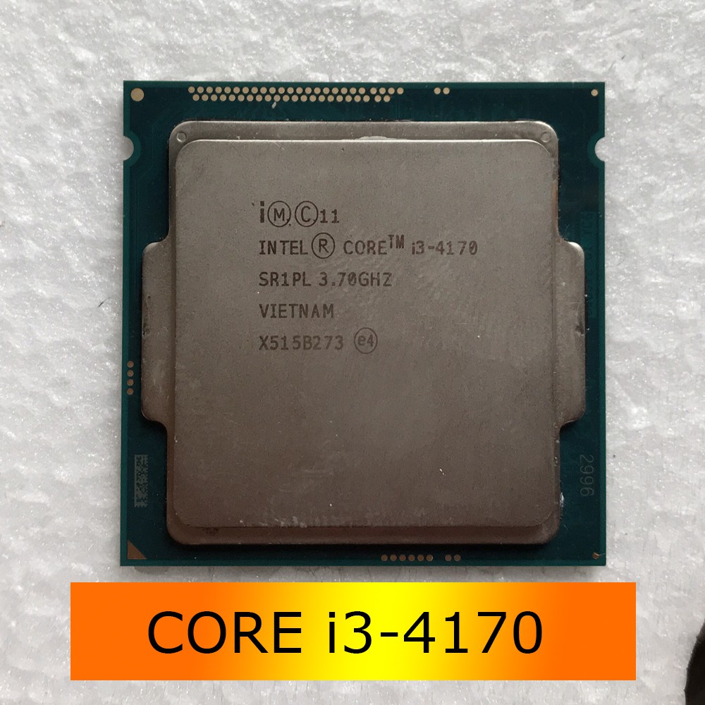 CPU Intel Core i3 4130//4150//4160//4170 Socket 1150 Chính Hãng - Hãng Bảo hành 3 Tháng 1 đổi 1-Có tặng keo tản nhiệt
