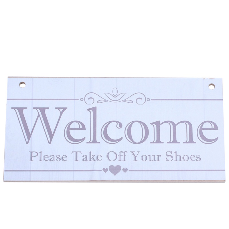 Biển Hiệu Welcome Please Take Off Your Shoes Treo Trang Trí