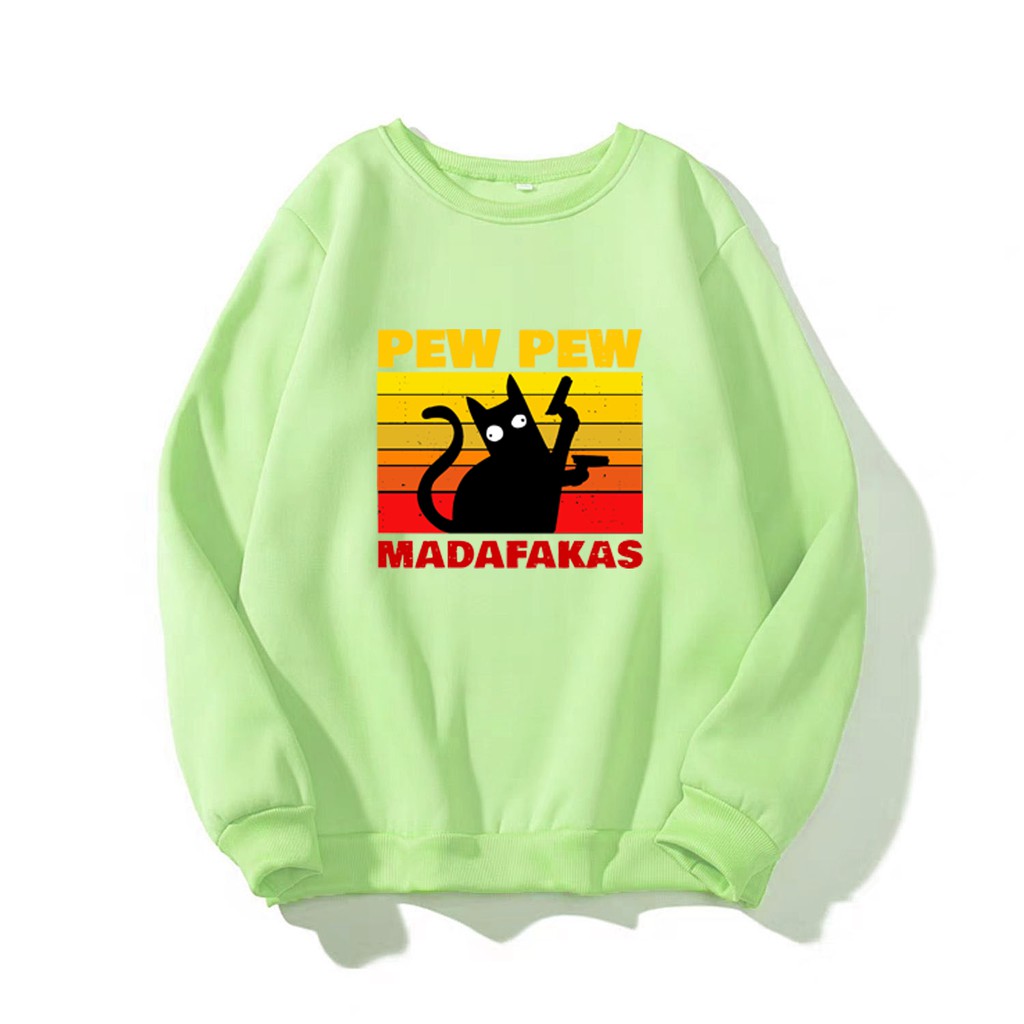 ÁO SWEATER NAM NỮ IN PEW PEW MADAFAKAS (NHIỀU MÀU)