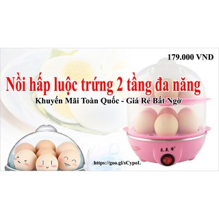 Nồi luộc trứng hấp thức ăn đa năng 2 tầng