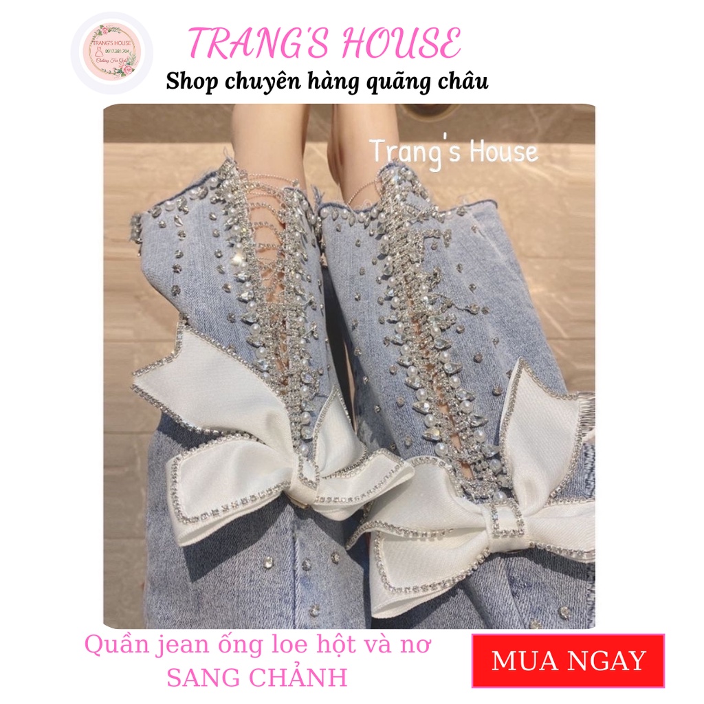 Quần jean ống loe hột và nơ SANG CHẢNH có ẢNH THẬT
