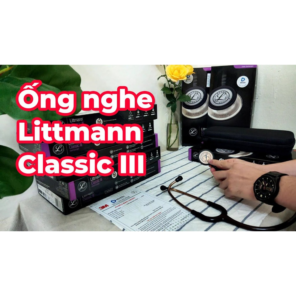 Ống nghe Y TẾ Littmann Classic III MỸ Free khắc tên tặng túi đựng bảo hành chính hãng 5 năm