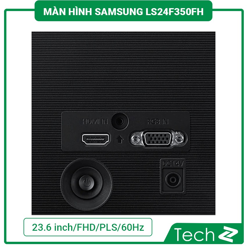 Màn hình Samsung LS24F350FH (23.6 inch/FHD/LED/PLS/250cd/m²/HDMI+VGA/60Hz/5ms)