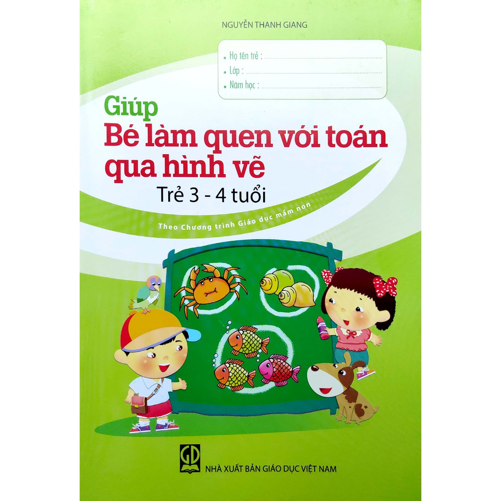 Sách - Giúp bé làm quen với Toán qua hình vẽ (Trẻ 3 - 4 tuổi)