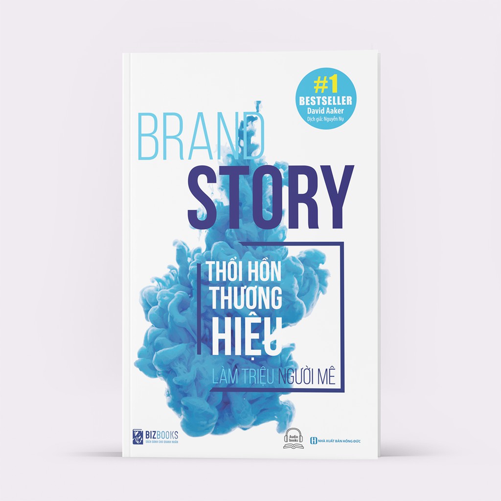 Sách - Brand Story: Thổi Hồn Thương Hiệu, Làm Triệu Người Mê | WebRaoVat - webraovat.net.vn