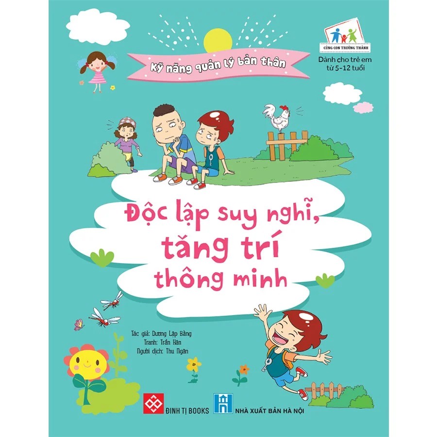 SÁCH - Kỹ năng quản lý bản thân- Độc lập suy nghĩ, tăng trí thông minh