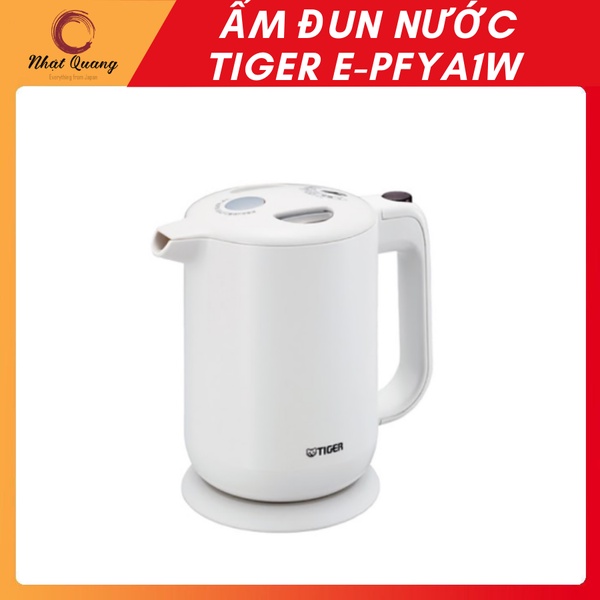 Ấm đun nước siêu tốc Tiger E-PFYA1W