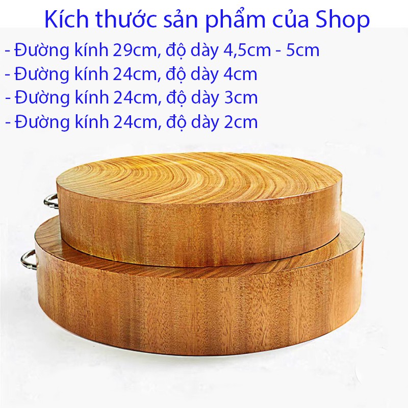 Thớt gỗ nghiến tròn đường kính 29cm - 30cm, thớt nghiến tây bắc nguyên khối dùng để thái băm chặt, TG shop