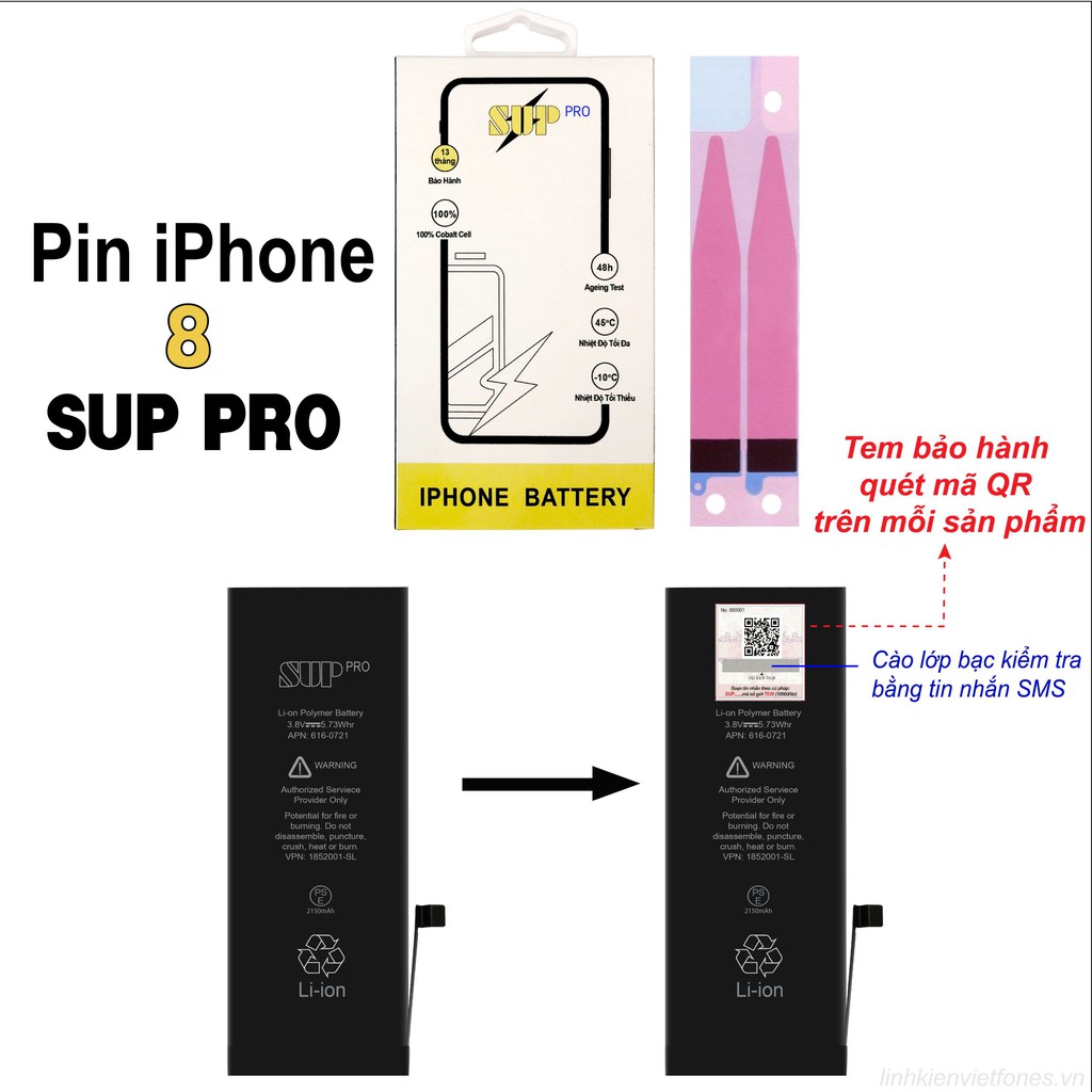 Pin iphone 8G SUPPRO.Bảo Hành 13 Tháng Lỗi 1 Đổi 1.Kích Hoạt BH Bằng Mã QR