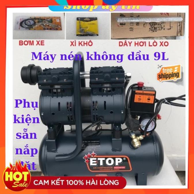 [Hàng xịn] Máy nén khí không dầu Etop 9L đầy đủ phụ kiện sẵn nắp đặt